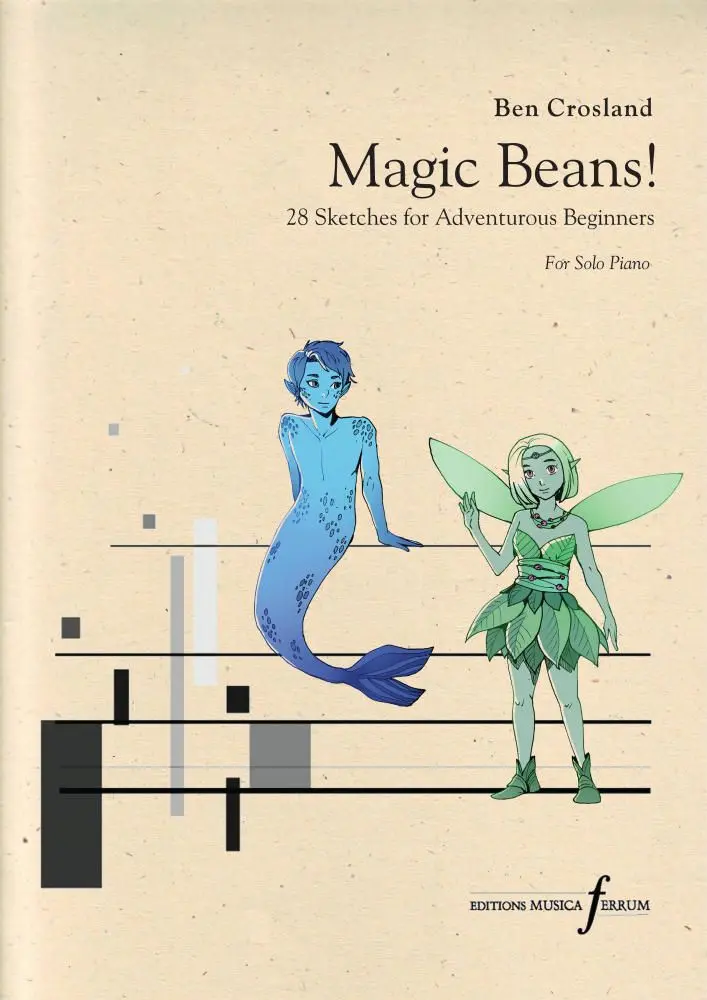 Cover: 9790708147268 | Magic Beans! | Edition Musica Ferrum | BEN CROSLAND | Buch | Deutsch