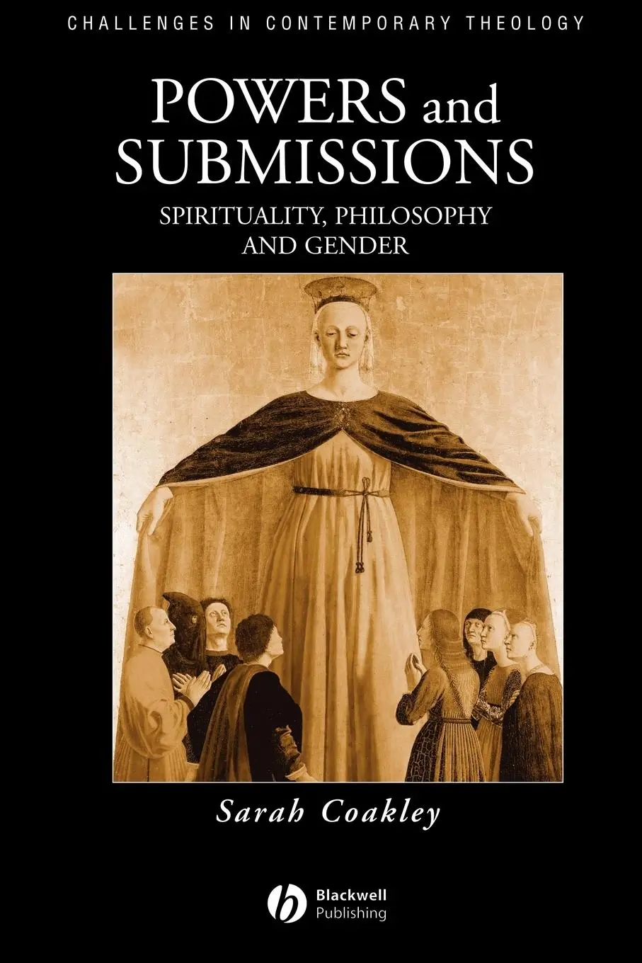 Cover: 9780631207368 | Powers and Submissions | Spirituality, Philosophy and Gender | Coakley