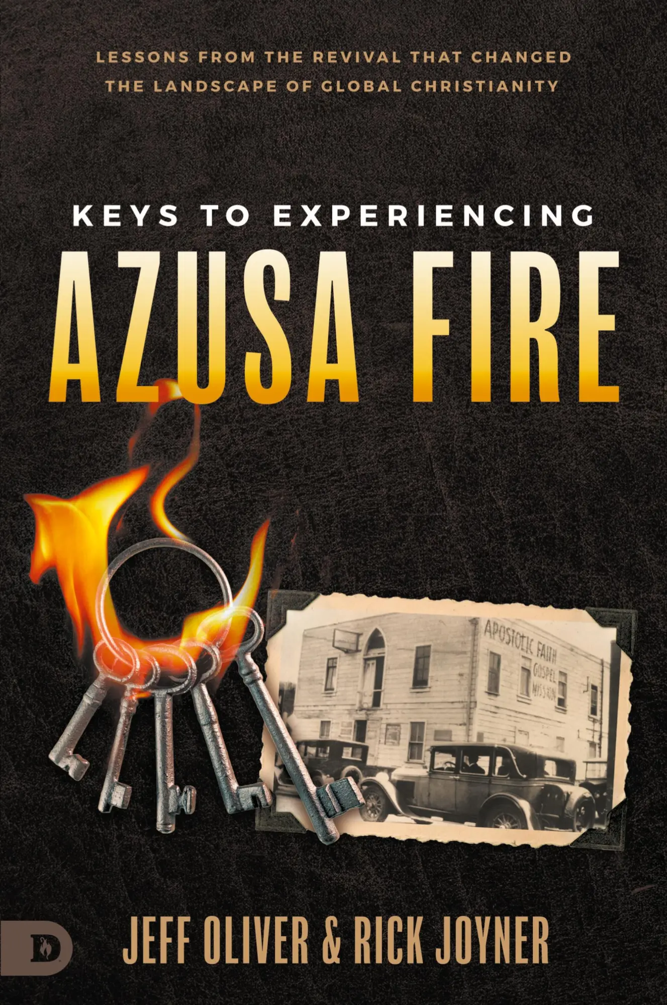 Cover: 9780768477368 | Keys to Experiencing Azusa Fire | Jeff Oliver (u. a.) | Taschenbuch