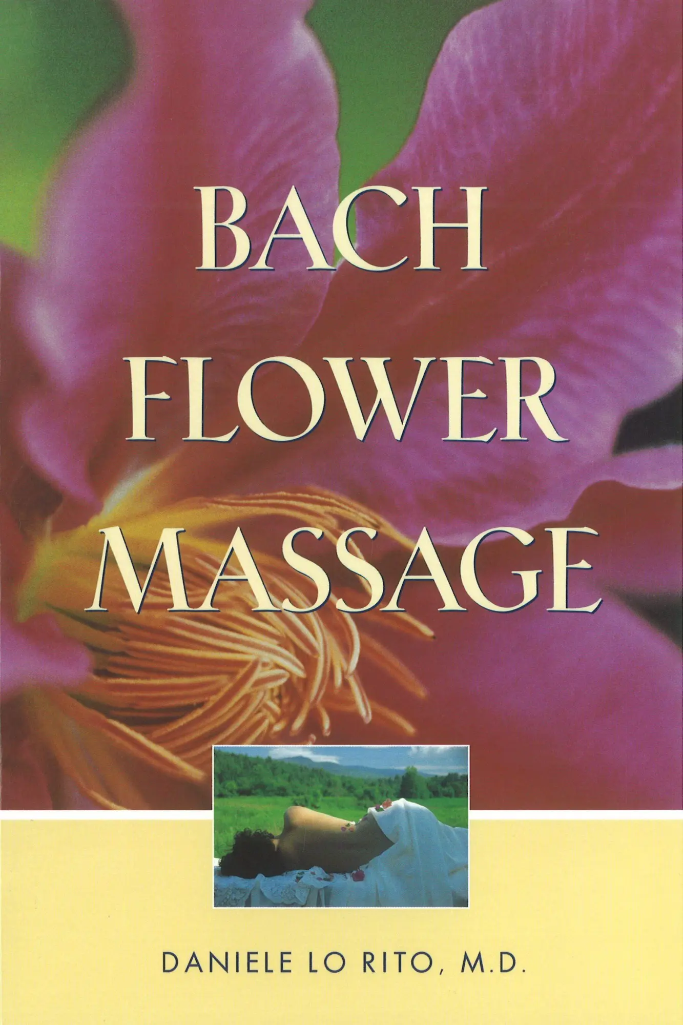 Cover: 9780892817368 | Bach Flower Massage | Daniele Lo Rito | Taschenbuch | Englisch | 1997