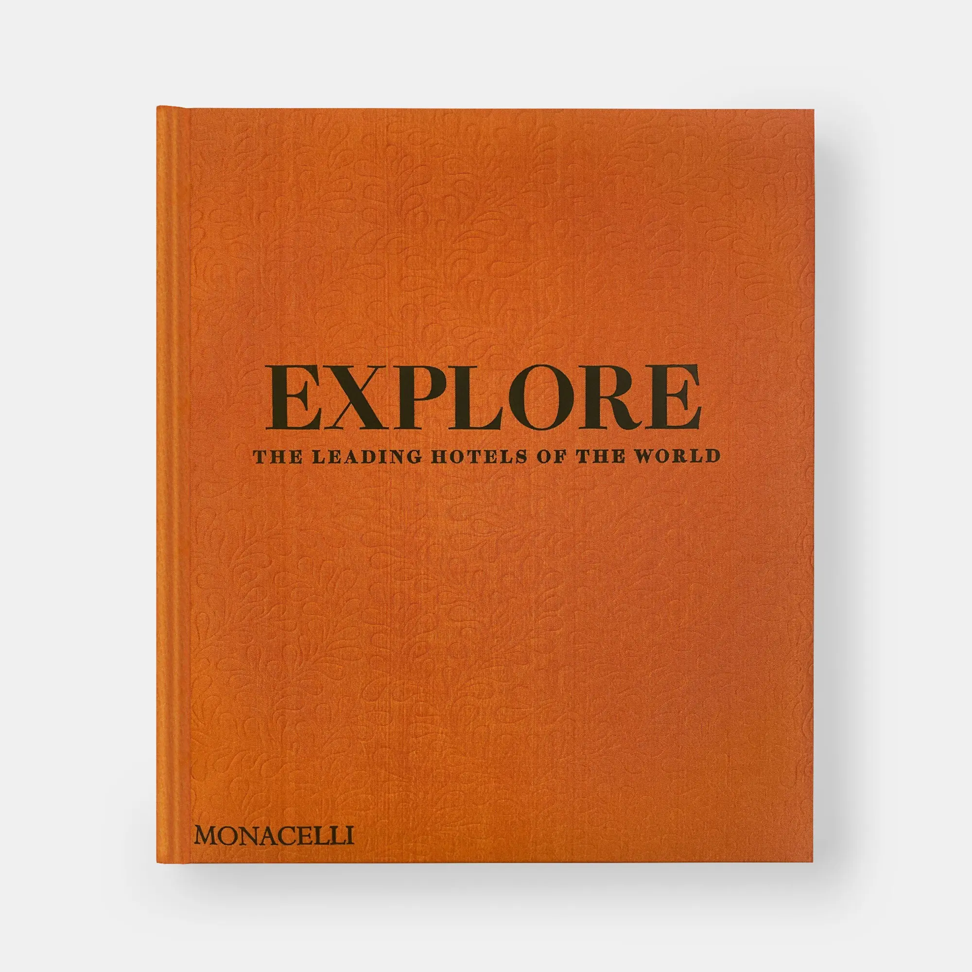 Bild: 9781580937368 | Explore | The Leading Hotels of the World | Spencer Bailey | Buch
