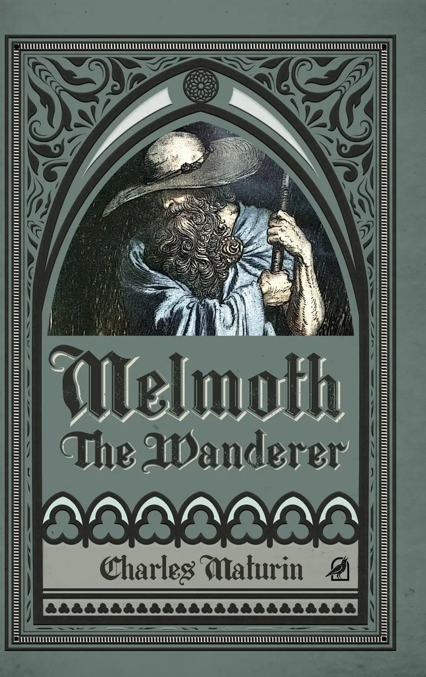 Cover: 9781838047368 | Melmoth the Wanderer (Illustrated and Annotated) | Maturin (u. a.)