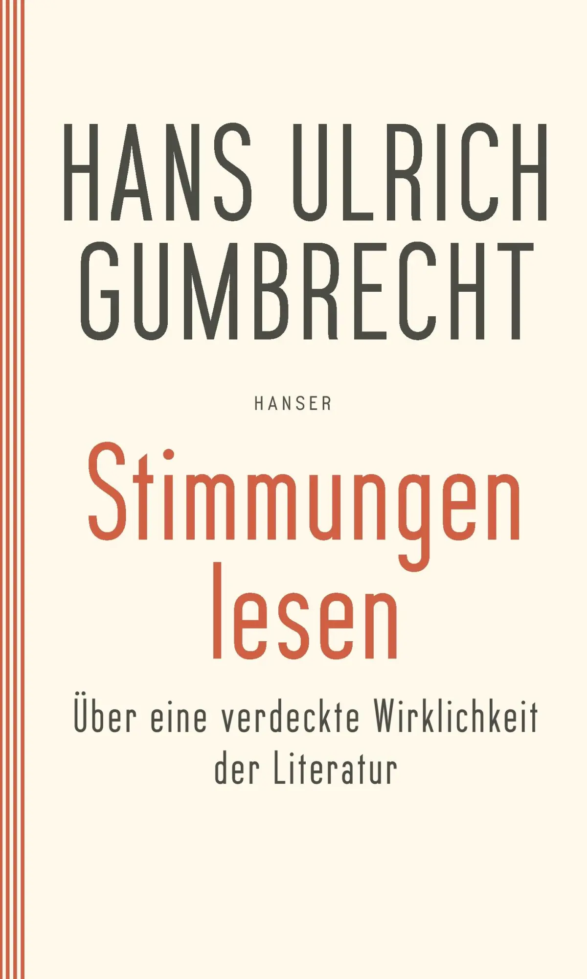 Cover: 9783446257368 | Stimmungen lesen | Über eine verdeckte Wirklichkeit der Literatur
