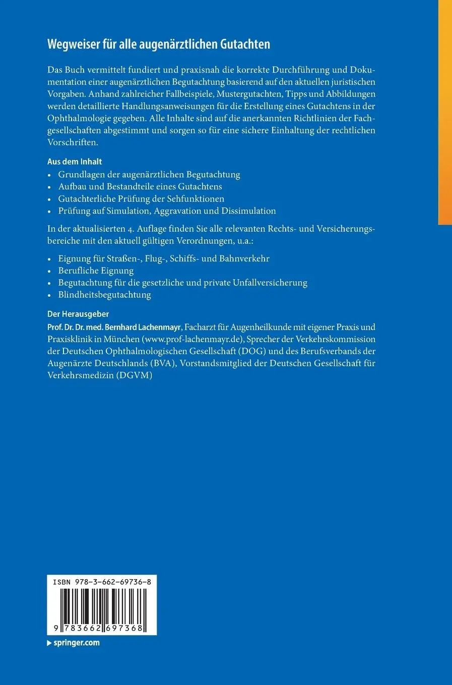 Rückseite: 9783662697368 | Begutachtung in der Augenheilkunde | Bernhard Lachenmayr | Buch | xvi