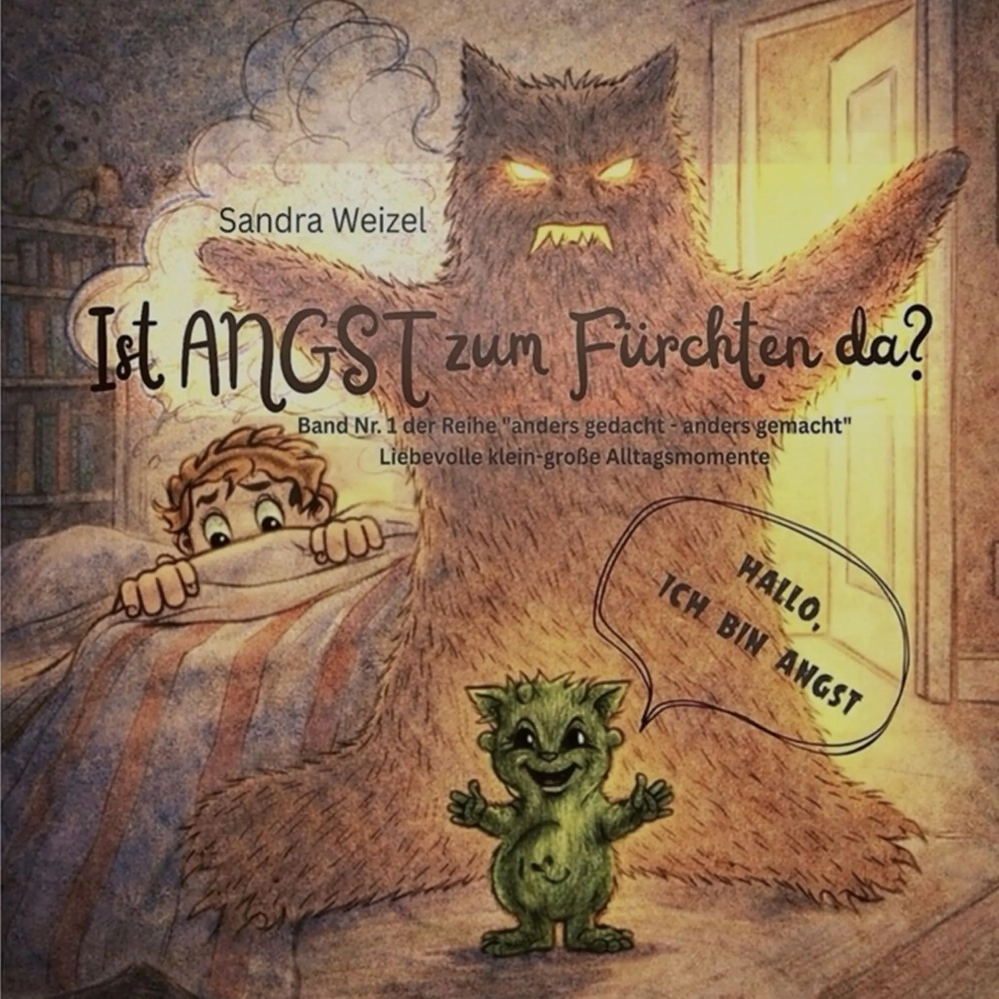 Cover: 9783695127368 | Ist Angst zum Fürchten da | emotionale (Vor-)Lesemomente | Weizel