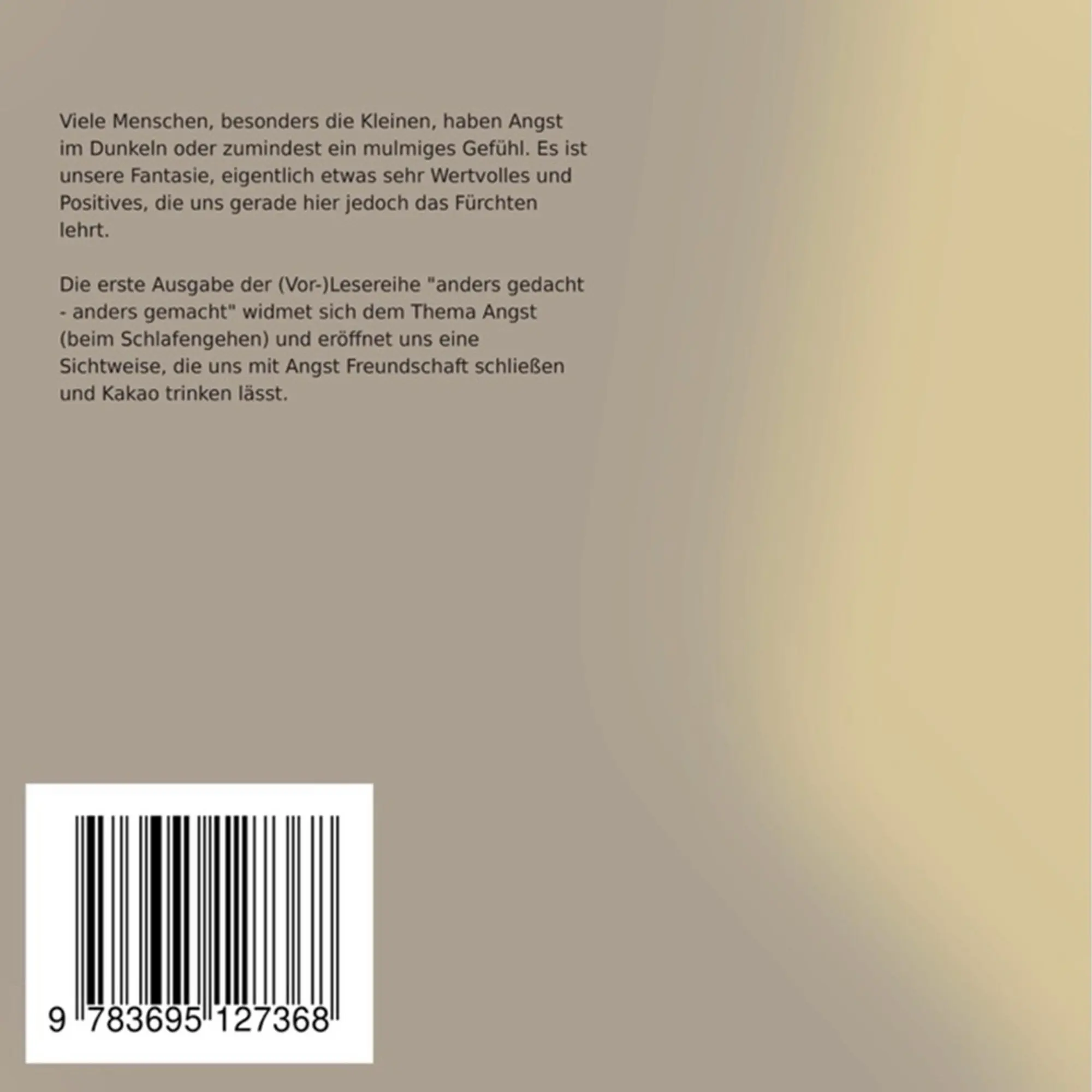 Rückseite: 9783695127368 | Ist Angst zum Fürchten da | emotionale (Vor-)Lesemomente | Weizel