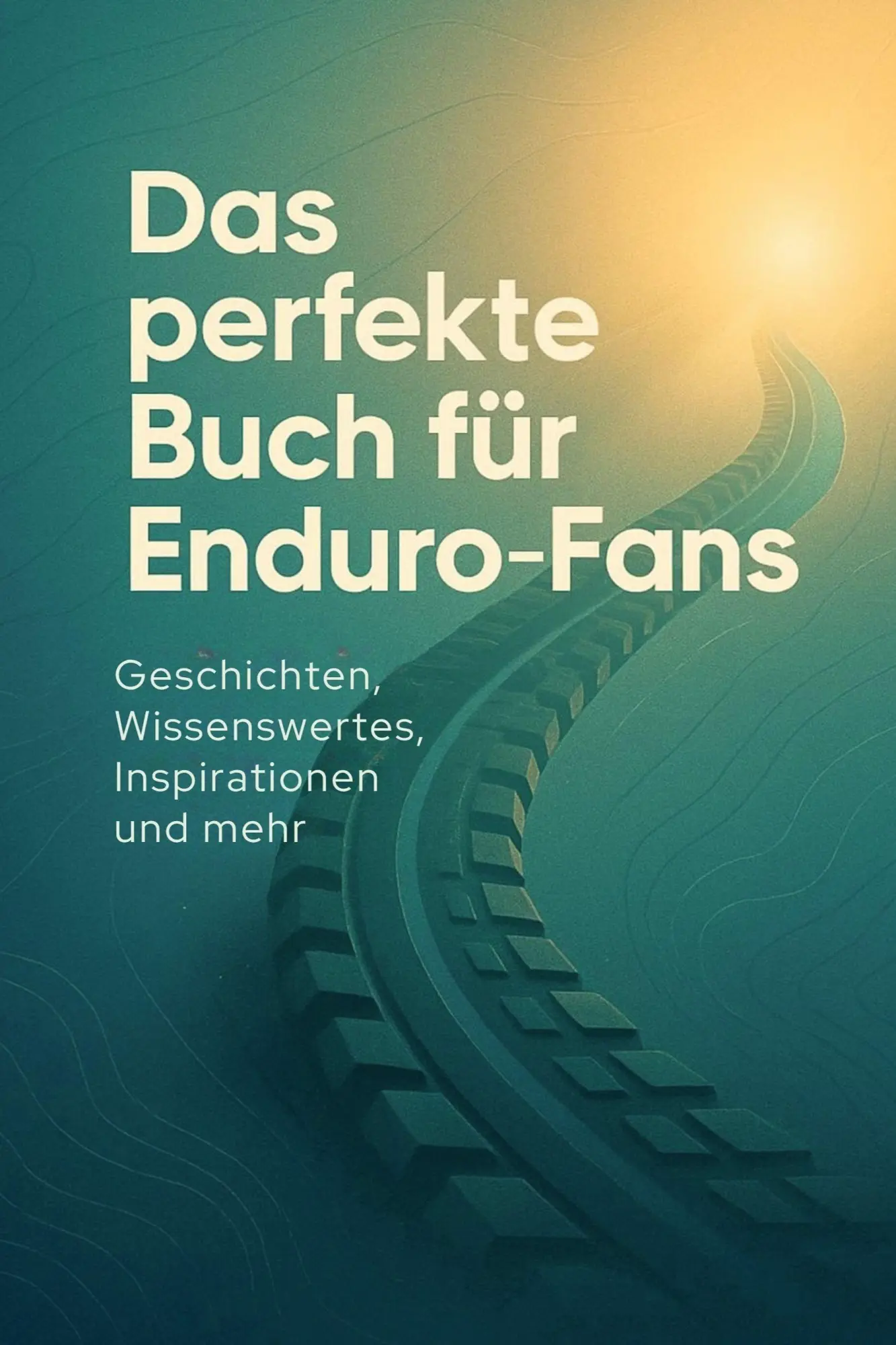 Cover: 9783695367368 | Das perfekte Buch für Enduro-Fans | Matteo Möller | Taschenbuch | 2025