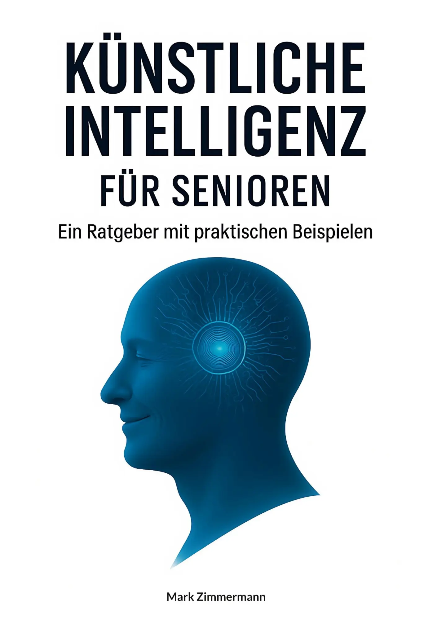 Cover: 9783819277368 | Künstliche Intelligenz für Senioren | Mark Zimmermann | Taschenbuch