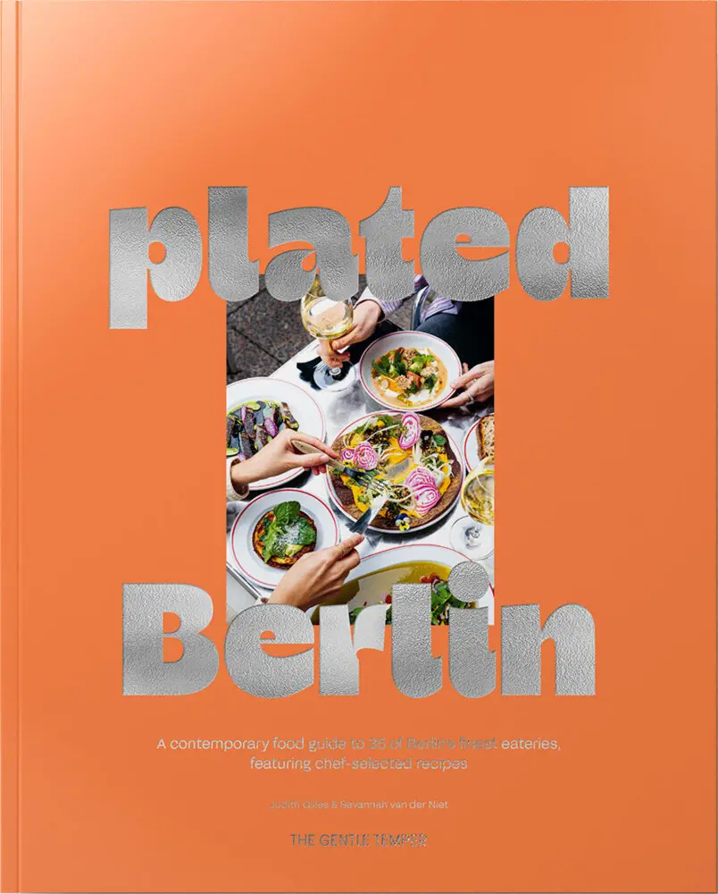 Cover: 9783947747368 | plated Berlin | Judith Gilles (u. a.) | Taschenbuch | 300 S. | 2025