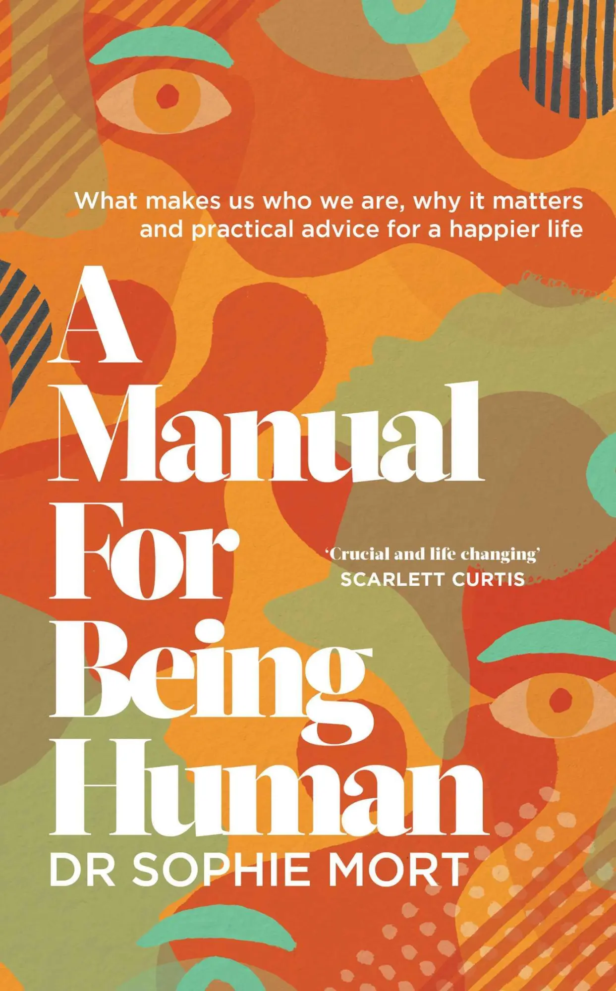 Cover: 9781471197468 | A Manual for Being Human | THE SUNDAY TIMES BESTSELLER | Sophie Mort