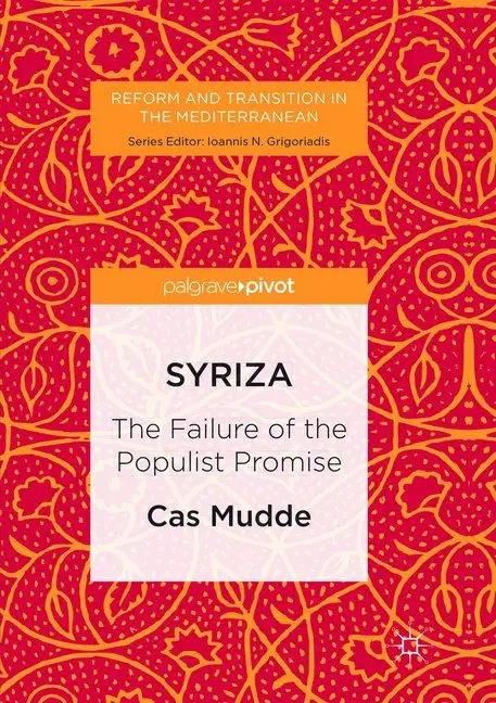 Cover: 9783319837468 | SYRIZA | The Failure of the Populist Promise | Cas Mudde | Taschenbuch