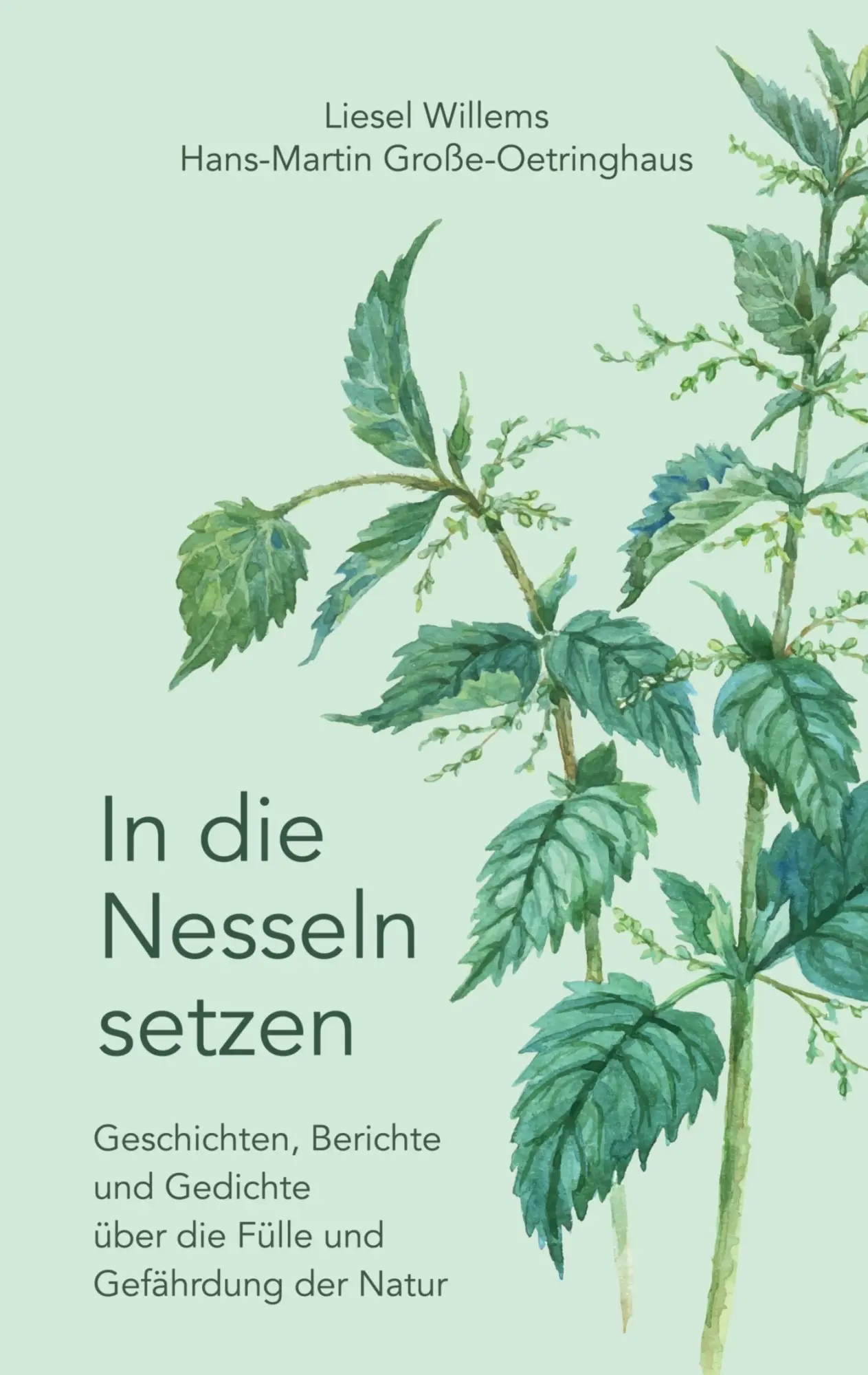 Cover: 9783695117468 | In die Nesseln setzen | Liesel Willems (u. a.) | Taschenbuch | 142 S.