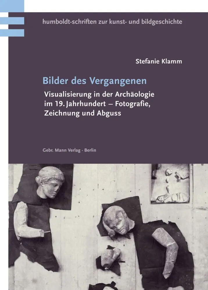 Cover: 9783786127468 | Bilder des Vergangenen | Stefanie Klamm | Taschenbuch | 504 S. | 2017
