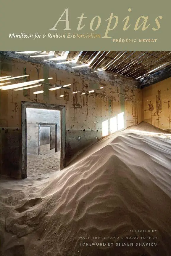 Cover: 9780823277568 | Atopias | Manifesto for a Radical Existentialism | Frédéric Neyrat
