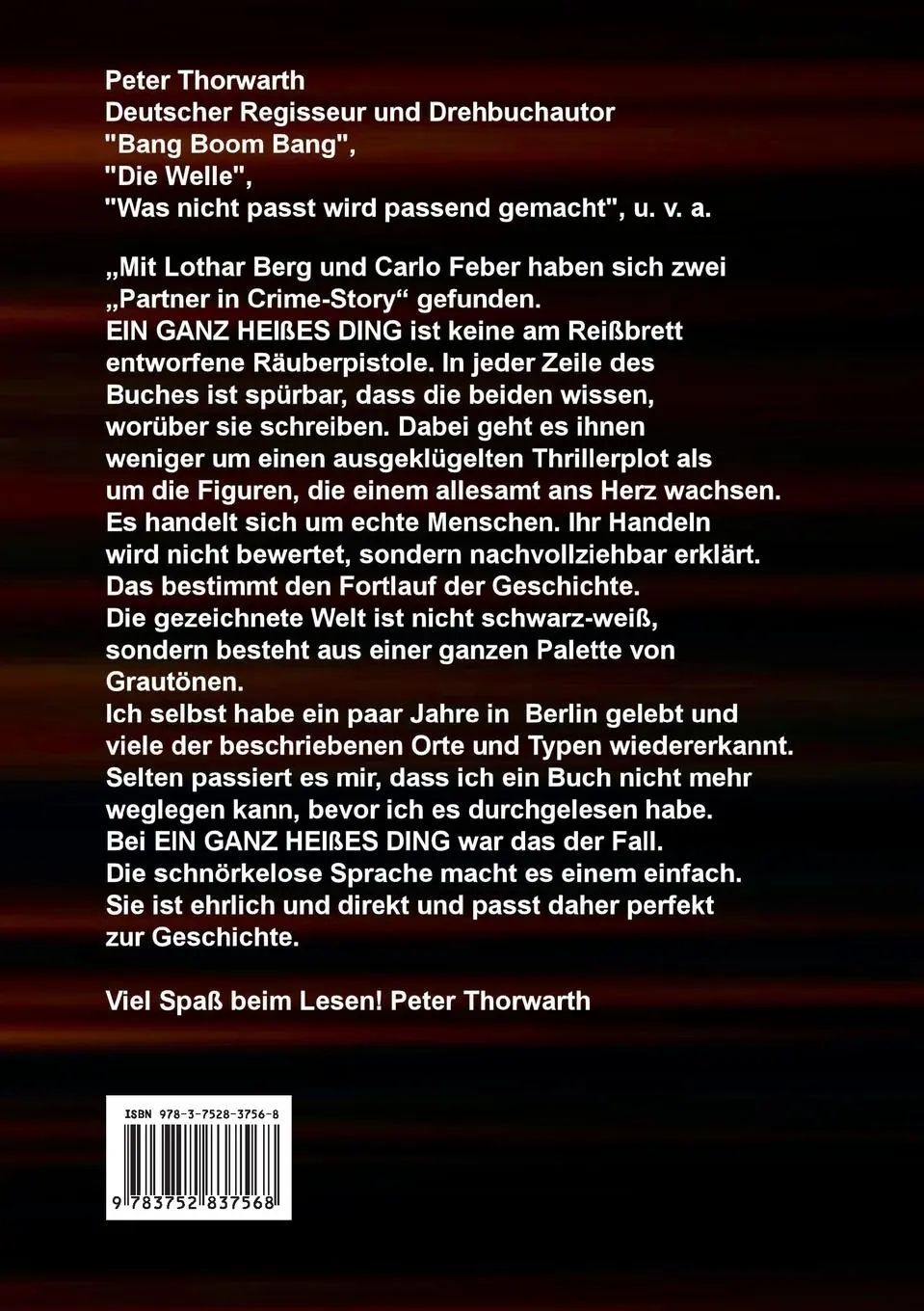 Rückseite: 9783752837568 | Ein ganz heißes Ding | Lothar Berg (u. a.) | Taschenbuch | 280 S.