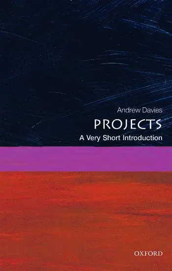 Cover: 9780198727668 | Projects | A Very Short Introduction | Andrew Davies | Taschenbuch