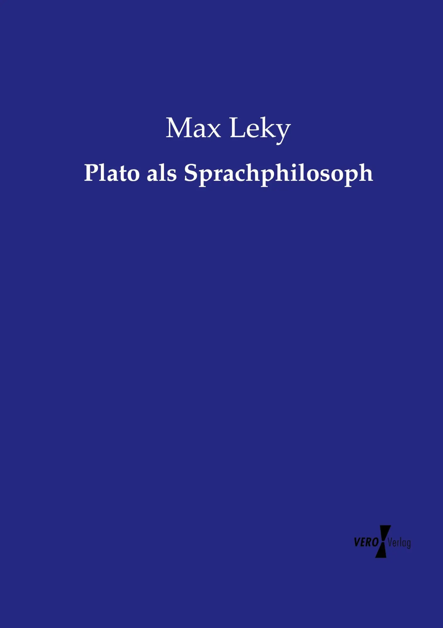 Plato als Sprachphilosoph