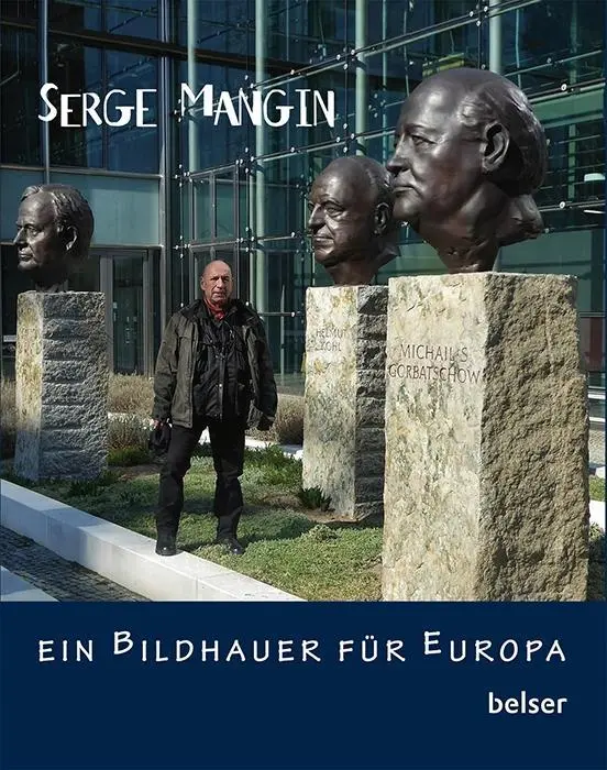 Cover: 9783763027668 | Serge Mangin | Ein Bildhauer für Europa | Serge Mangin | Taschenbuch