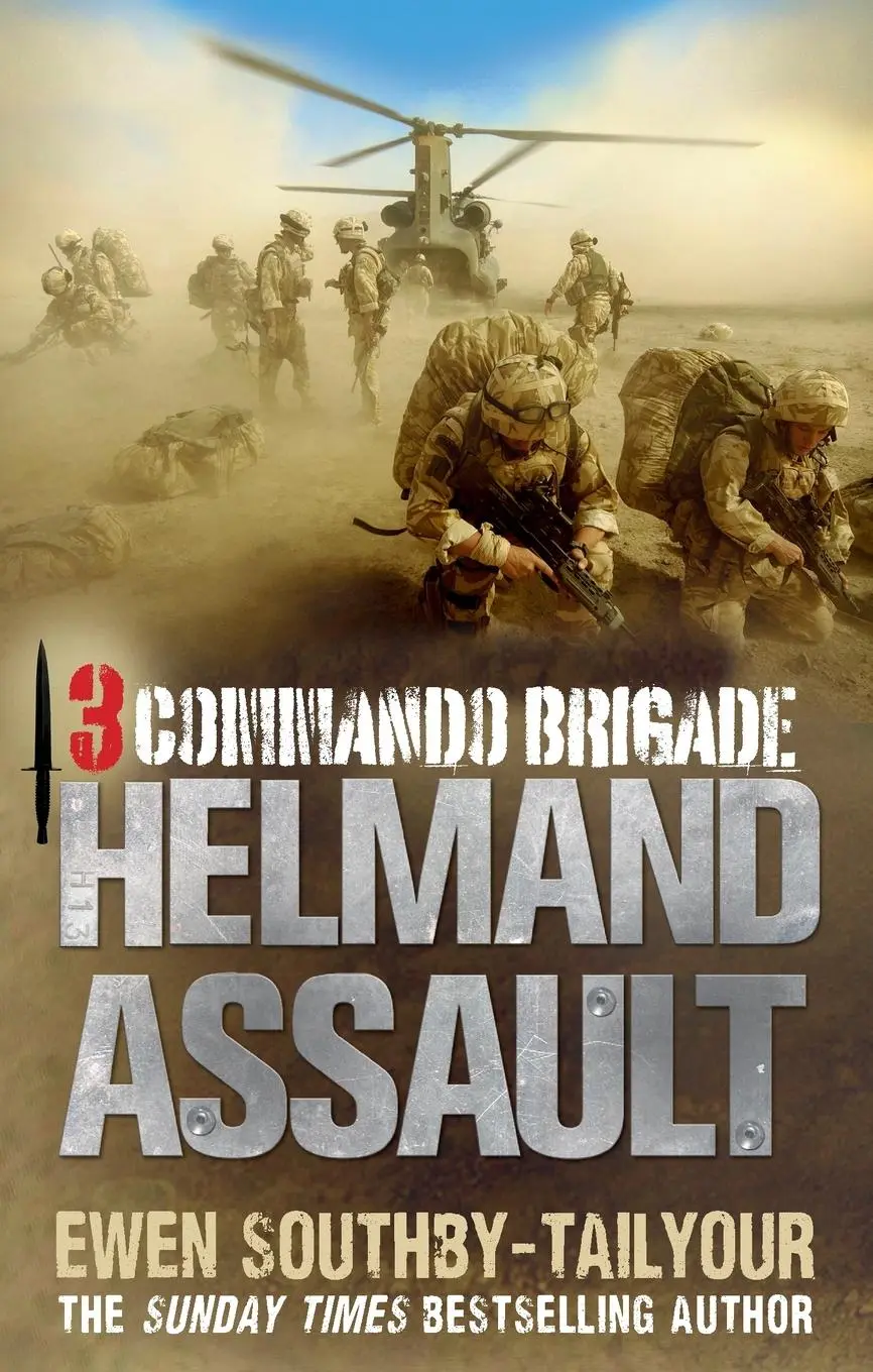Cover: 9780091937768 | 3 Commando | Helmand Assault | Ewen Southby-Tailyour | Taschenbuch