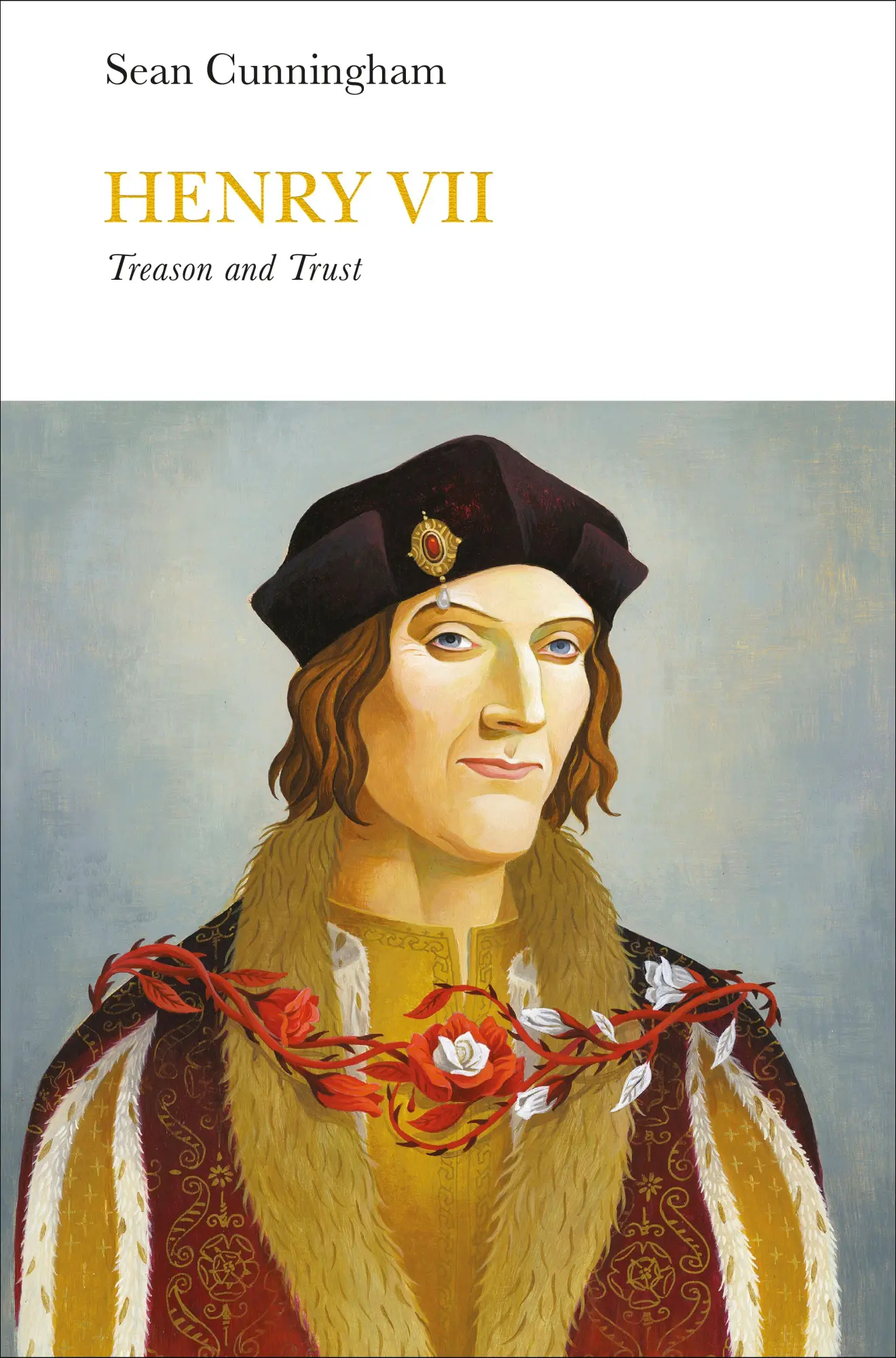 Cover: 9780141977768 | Henry VII (Penguin Monarchs) | Treason and Trust | Sean Cunningham
