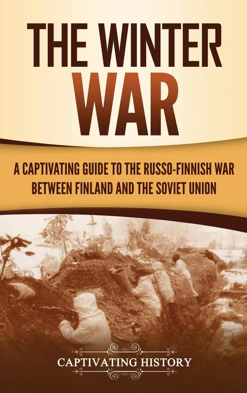 Cover: 9781647487768 | The Winter War | Captivating History | Buch | Englisch | 2020
