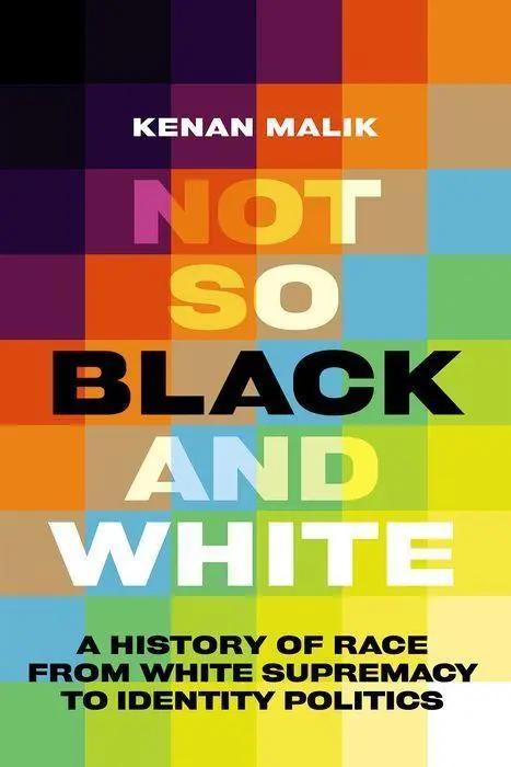 Cover: 9781787387768 | Not So Black and White | Kenan Malik | Buch | Gebunden | Englisch