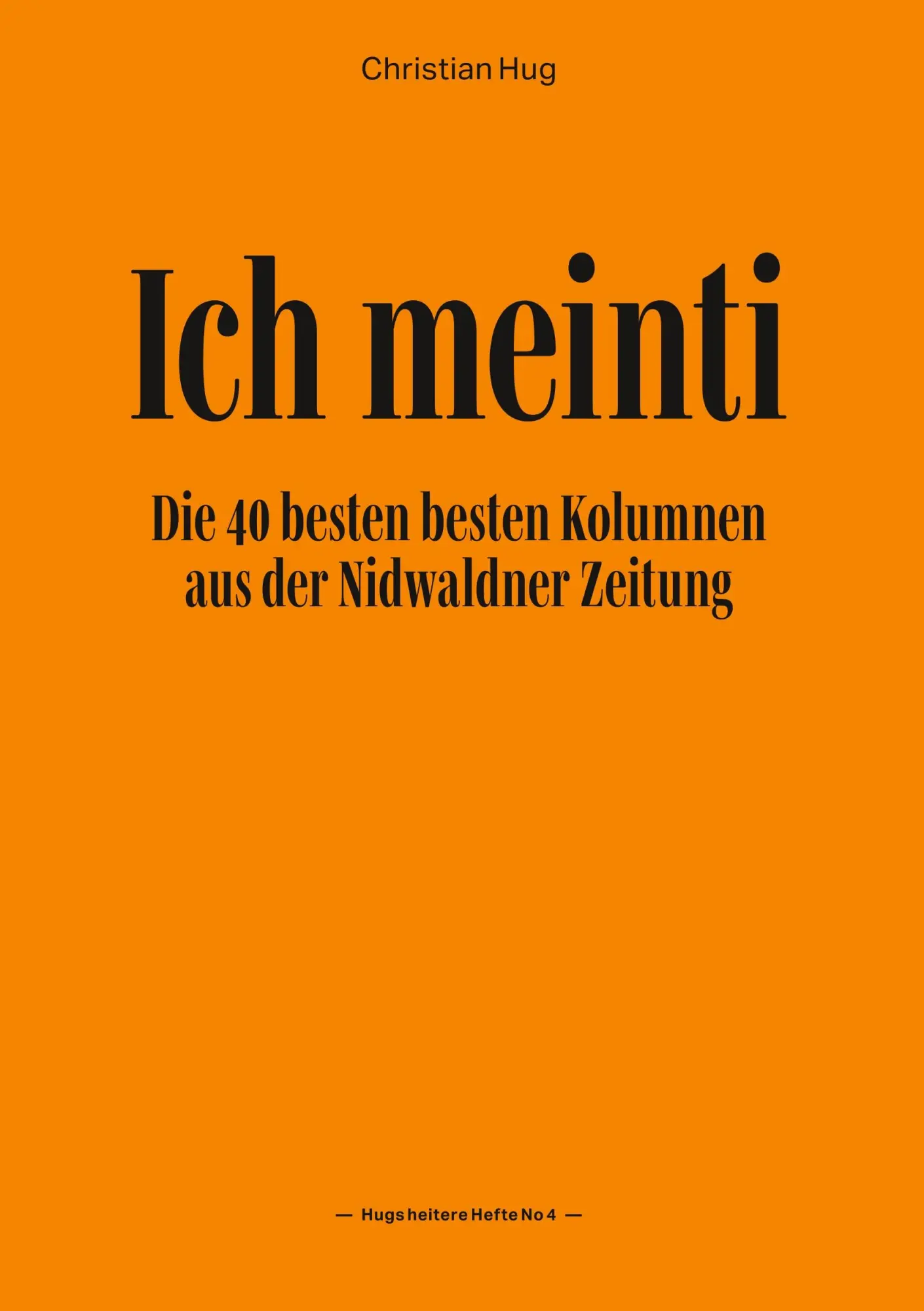 Cover: 9783749497768 | Ich meinti IV | Christian Hug | Taschenbuch | 84 S. | Deutsch | 2019