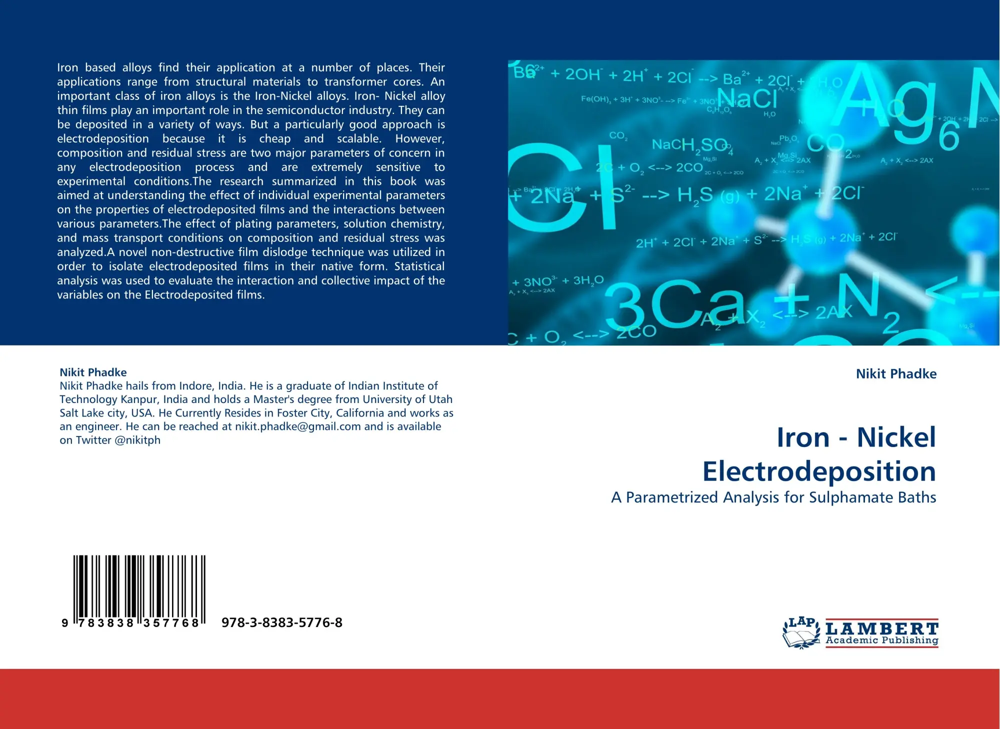 Cover: 9783838357768 | Iron - Nickel Electrodeposition | Nikit Phadke | Taschenbuch | 88 S.
