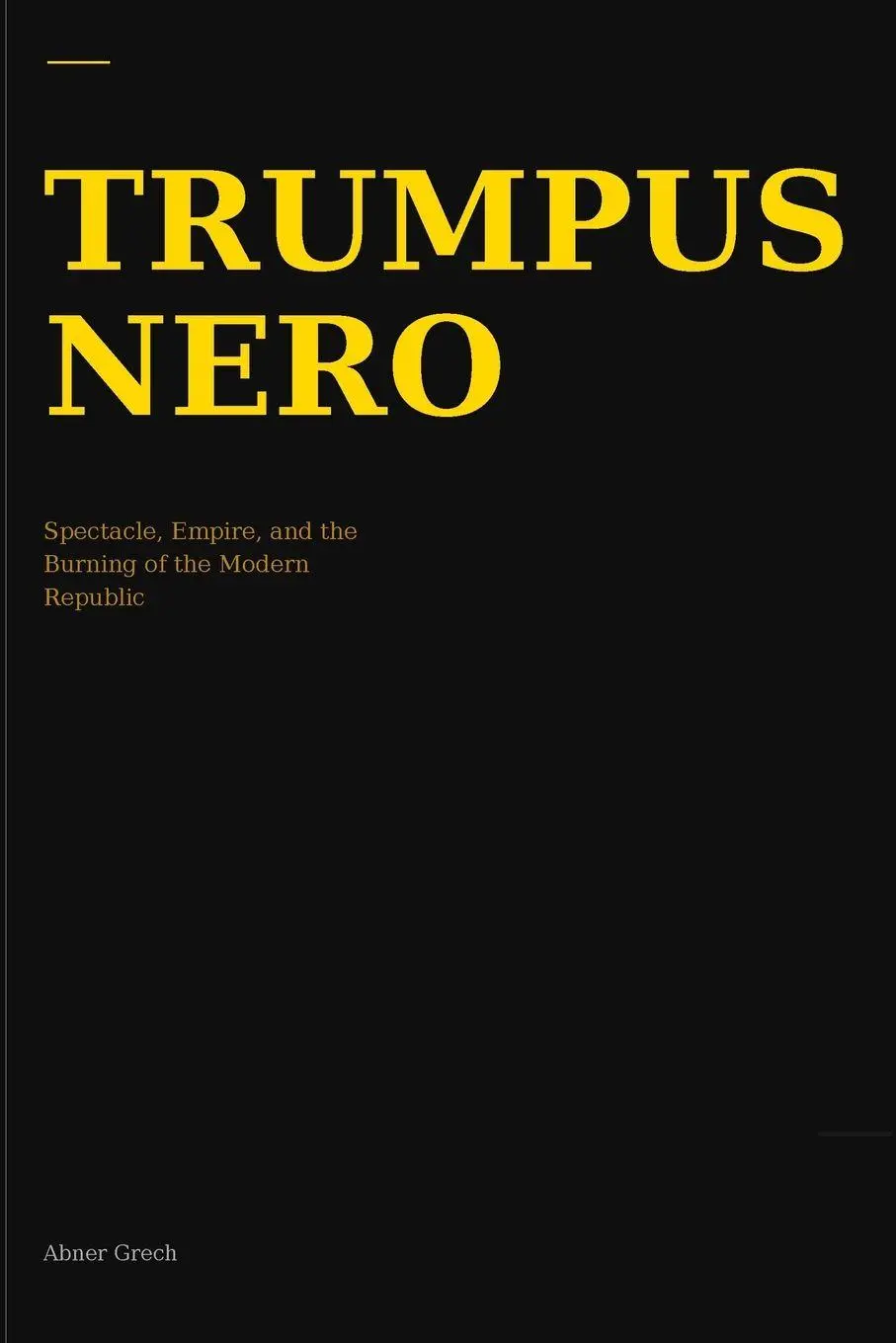 Cover: 9789918017768 | Trumpus Nero | Grech | Taschenbuch | Englisch | 2026 | Holistika