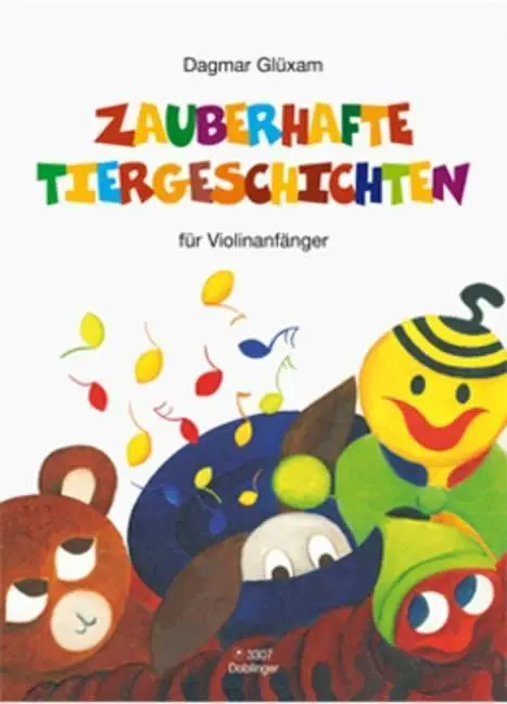 Zauberhafte Tiergeschichten für Violinanfänger, mit Klavierpartitur
