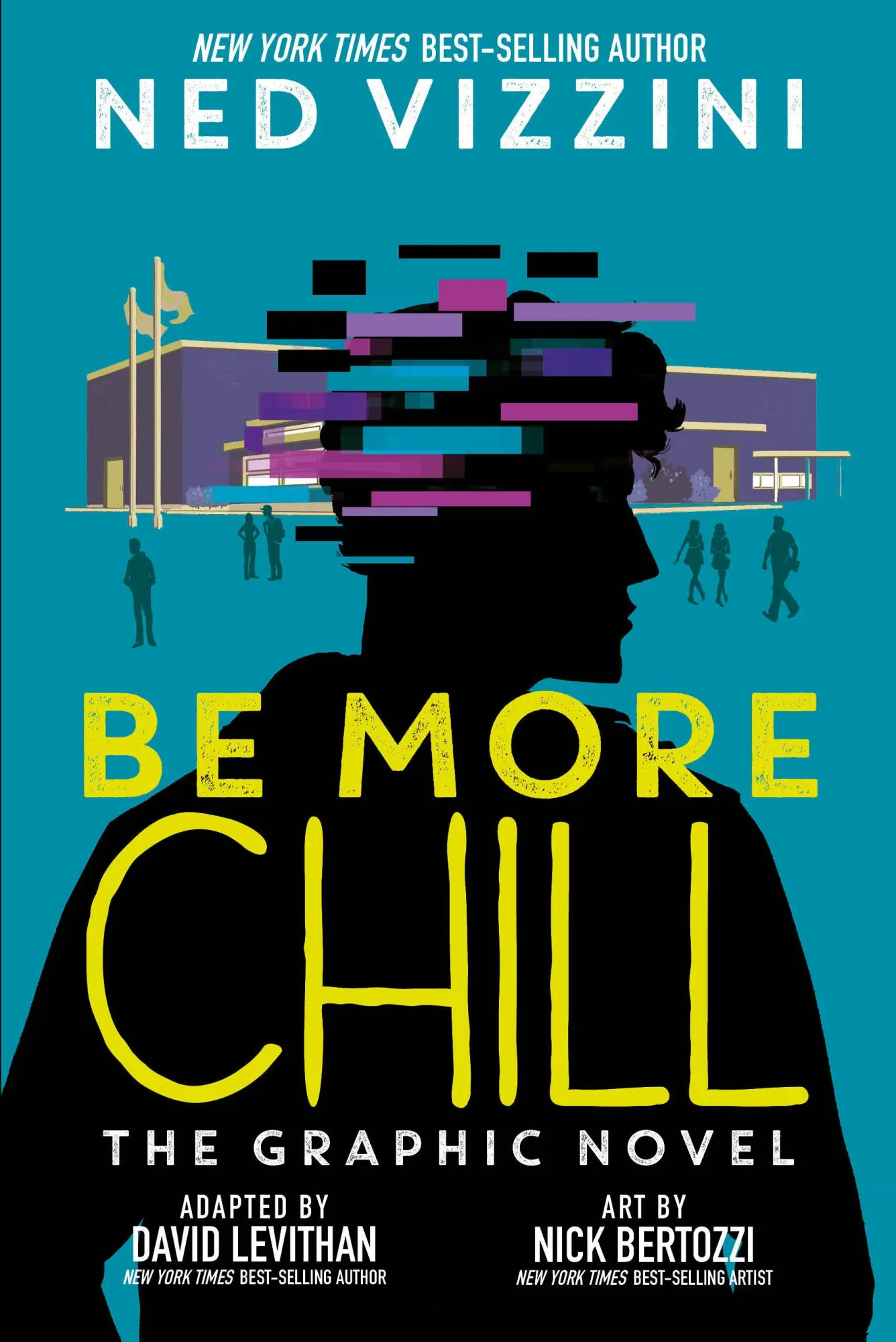 Cover: 9781368057868 | Be More Chill: The Graphic Novel | Ned Vizzini | Buch | Gebunden