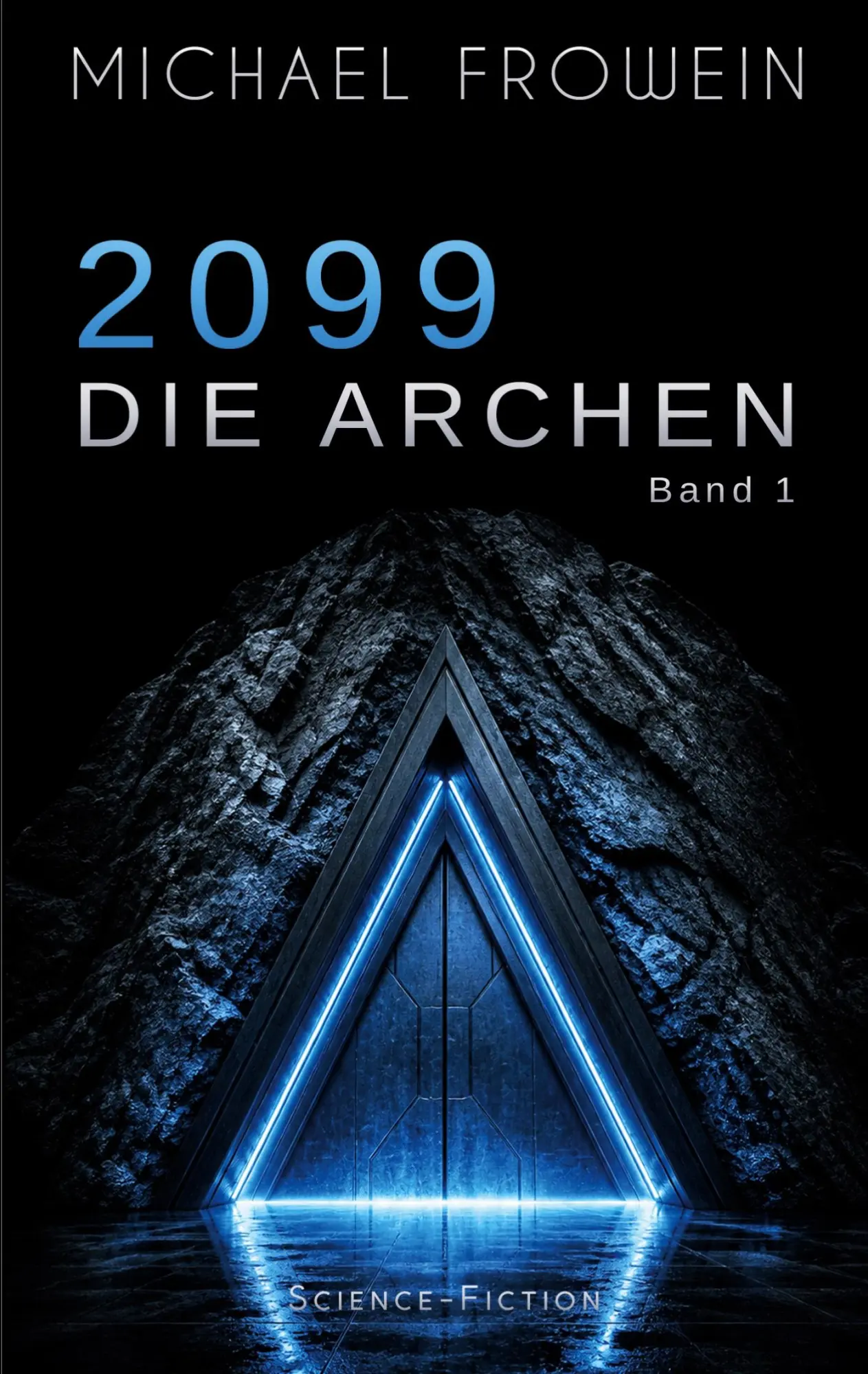 Cover: 9783696397968 | 2099 - Die Archen | Michael Frowein | Taschenbuch | 2099 - Die Archen
