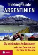 Cover: 9783702227968 | Trekking-Guide Argentinien | Andreas Hohl | Taschenbuch | 328 S.