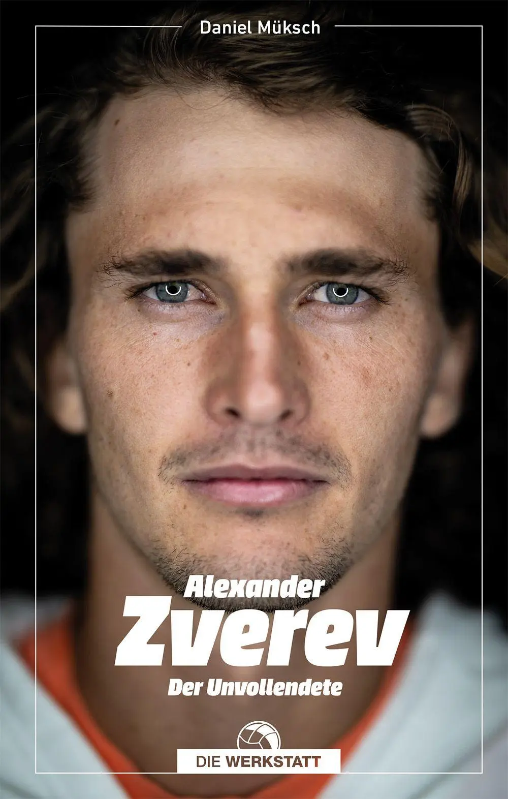 Cover: 9783730707968 | Alexander Zverev | Der Unvollendete | Daniel Müksch | Taschenbuch