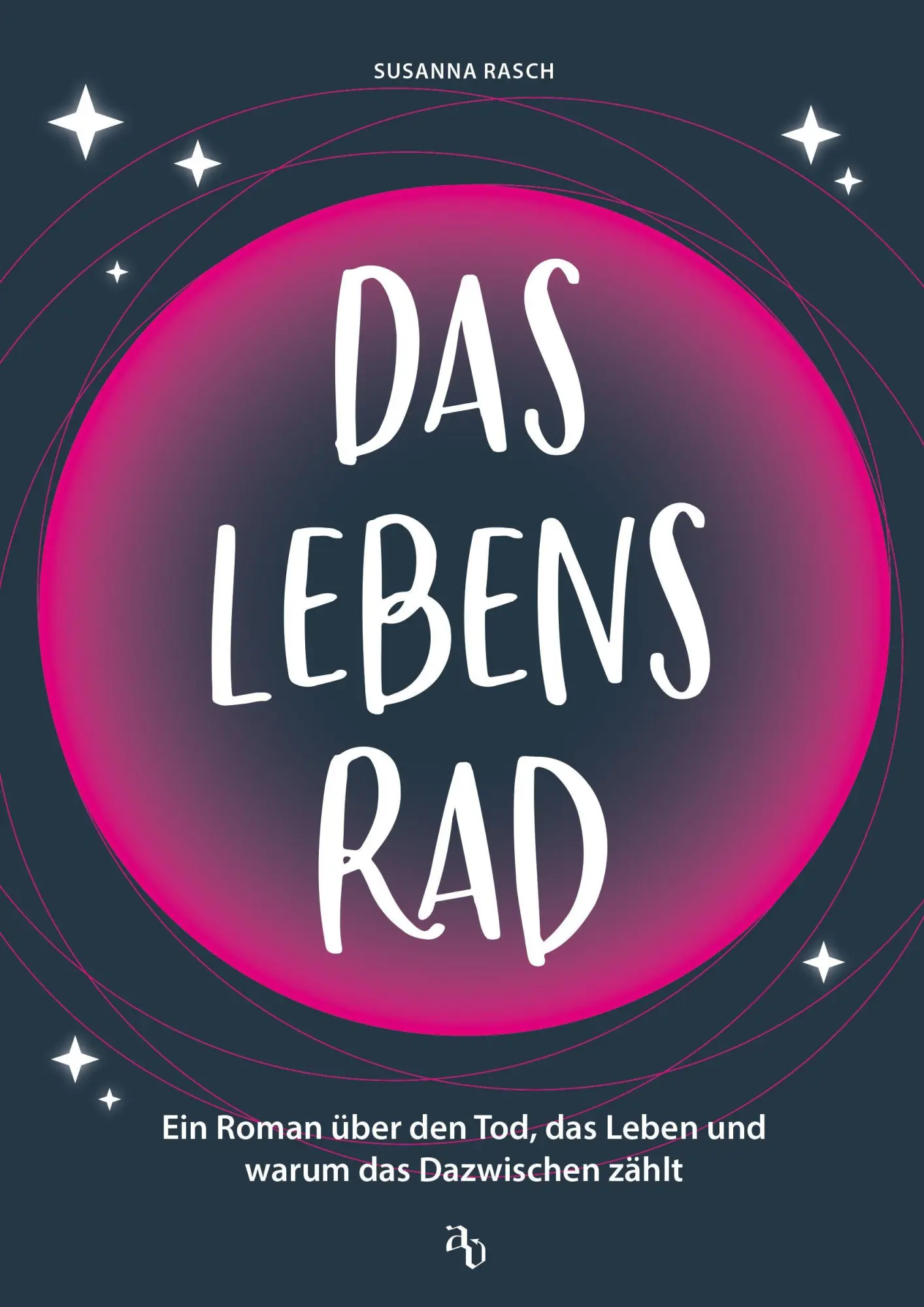 Cover: 9783948537968 | Das Lebensrad | Susanna Rasch | Taschenbuch | 284 S. | Deutsch | 2026