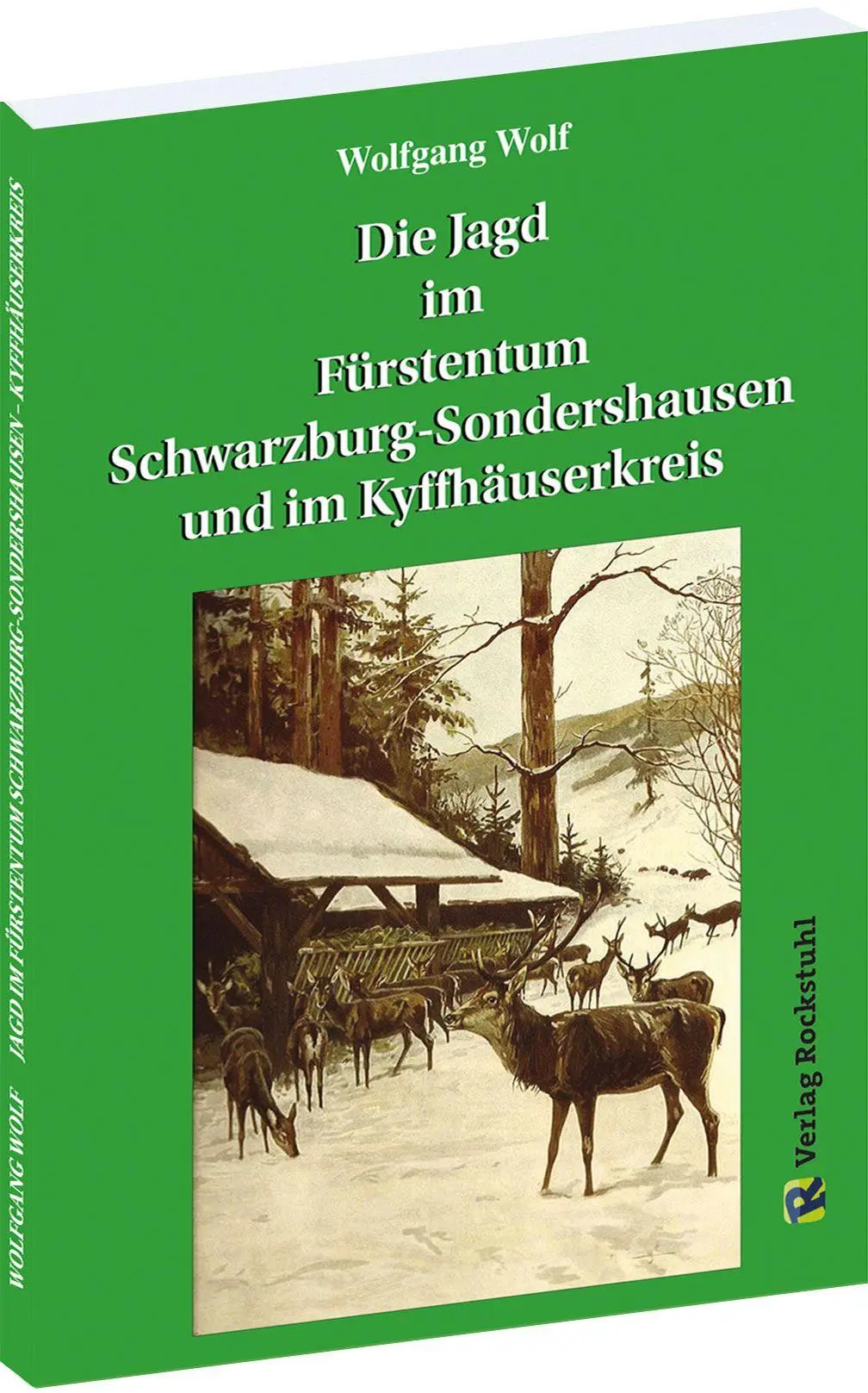 Cover: 9783959667968 | Jagd im Fu¿rstentum Schwarzburg-Sondershausen und im Kyffhäuserkreis