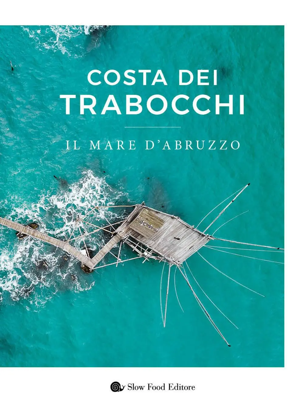 Cover: 9788884997968 | Costa dei Trabocchi. Il mare d'Abruzzo | Buch | AsSaggi | Italienisch