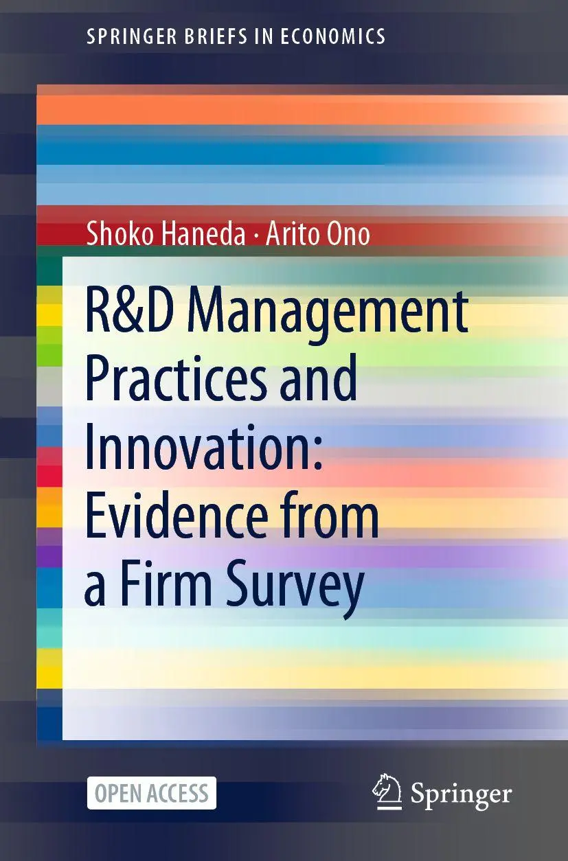 SpringerBriefs in Economics   R&D Management Practices and Innovation Evidence from a Firm Survey - Shoko Haneda Arito Ono Kartoniert (TB)