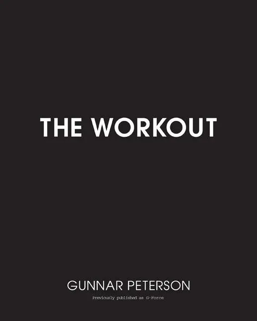 Cover: 9780060738068 | Workout, The | Gunnar Peterson | Taschenbuch | Englisch | 2022