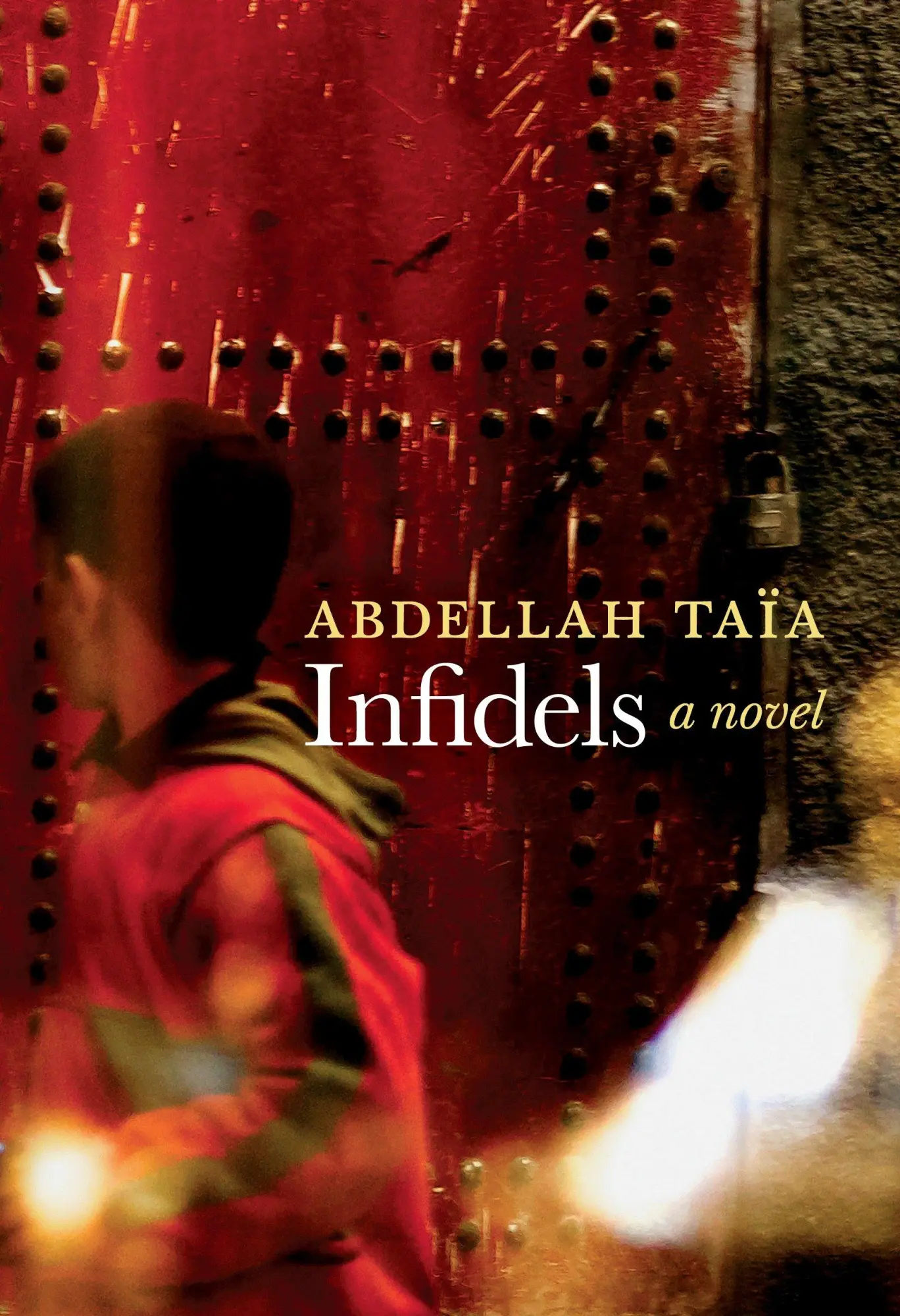 Cover: 9781609808068 | Infidels | Abdellah Taia | Taschenbuch | Einband - flex.(Paperback)
