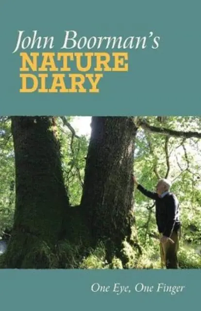 Cover: 9781843518068 | John Boorman's Nature Diary | One Eye, One Finger | John Boorman