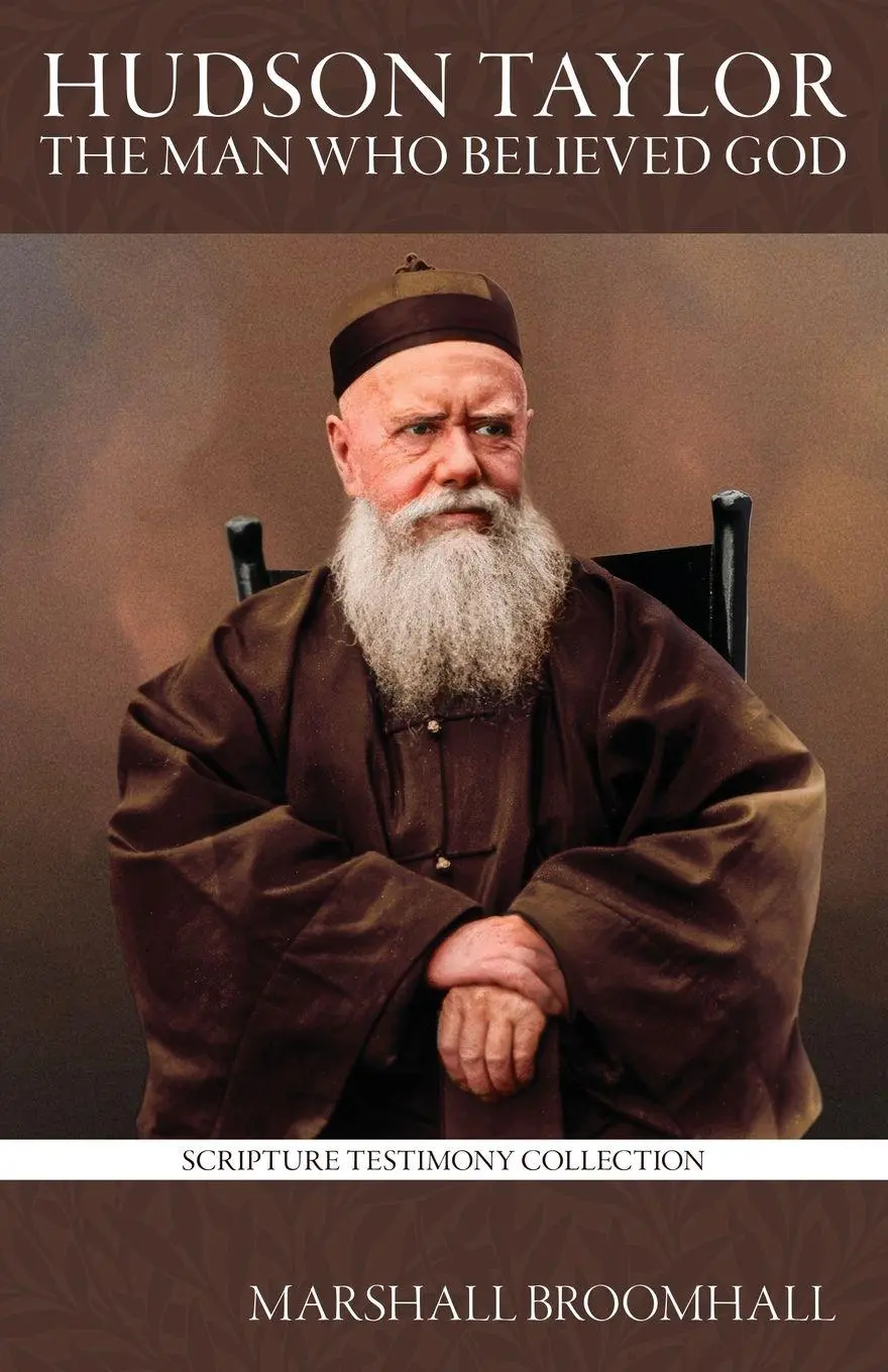 Cover: 9781961568068 | Hudson Taylor | The Man who believed God | Marshall Broomhall | Buch