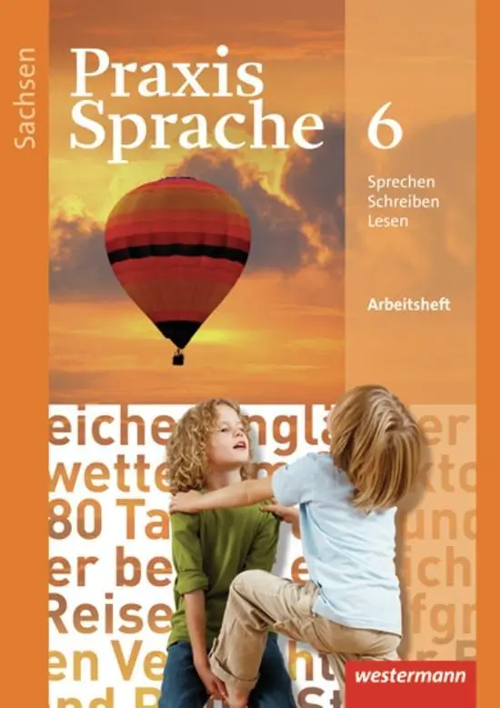 Cover: 9783141238068 | Praxis Sprache 6. Arbeitsheft. Sachsen | Ausgabe 2011 | Sabine Haeske
