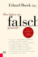 Cover: 9783218008068 | Was haben wir falsch gemacht? | Eine Generation nimmt Stellung | Busek