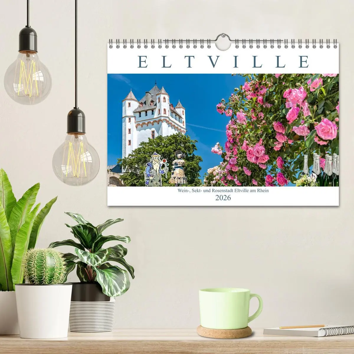 Bild: 9783457908068 | Eltville am Rhein - Wein, Sekt, Rosen (Wandkalender 2026 DIN A4...