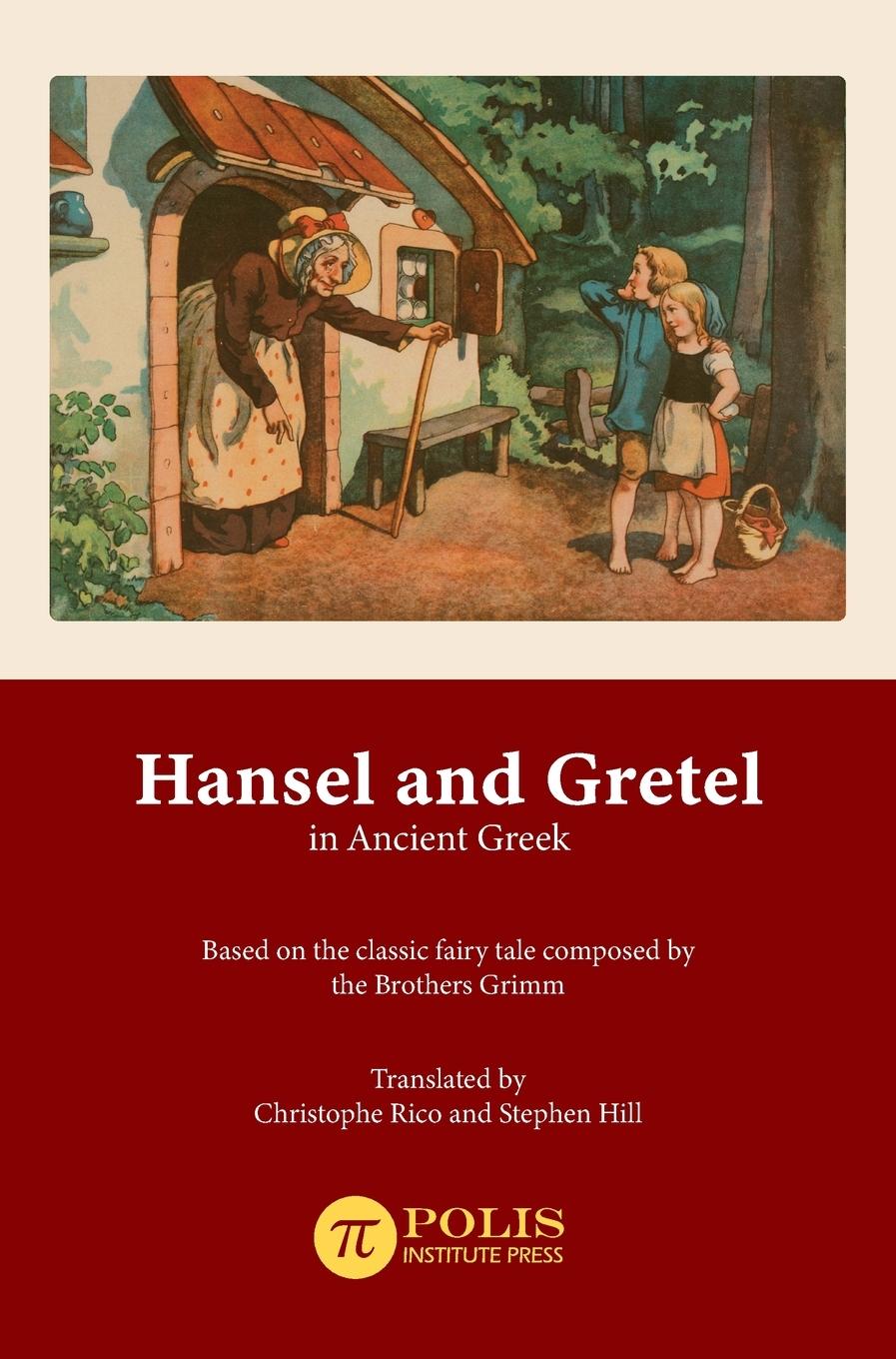 Cover: 9789657698068 | Hansel and Gretel in Ancient Greek | Christophe Rico (u. a.) | Buch