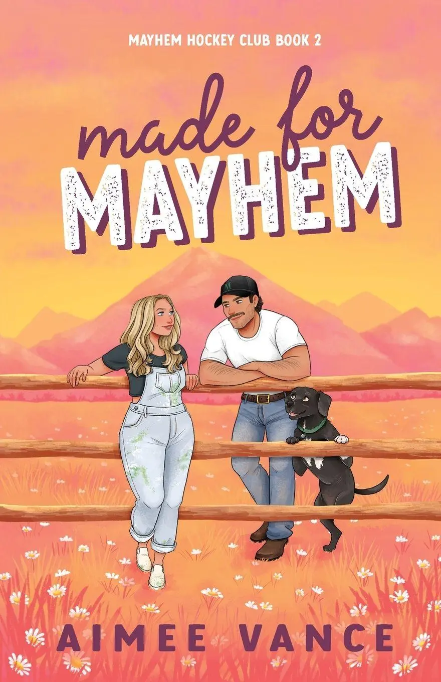 Cover: 9781963848168 | Made for Mayhem | A Small Town Found Family Hockey Romance | Vance