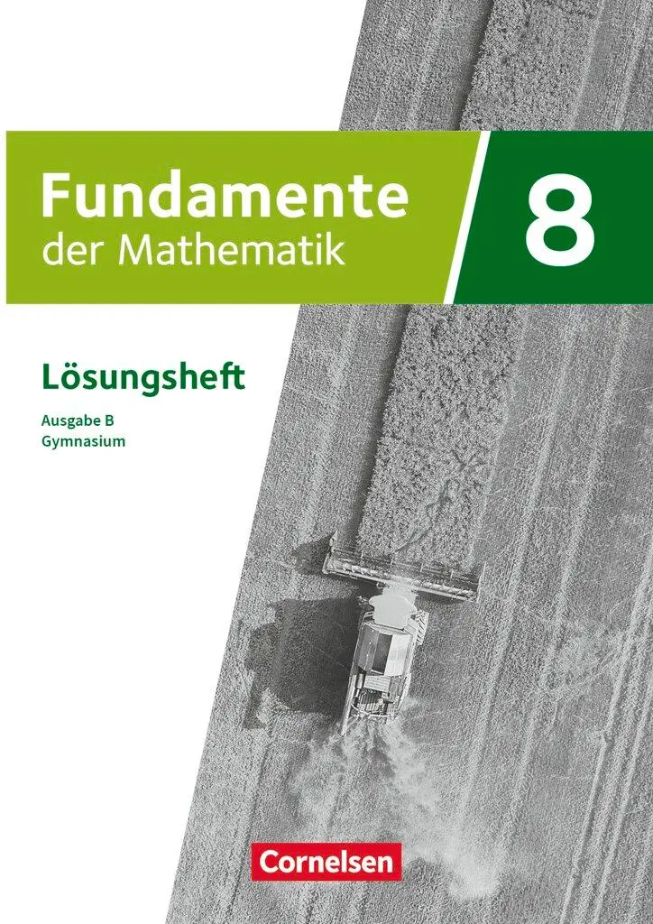 Cover: 9783060428168 | Fundamente der Mathematik 8. Schuljahr. Ausgabe B - Lösungen zum...
