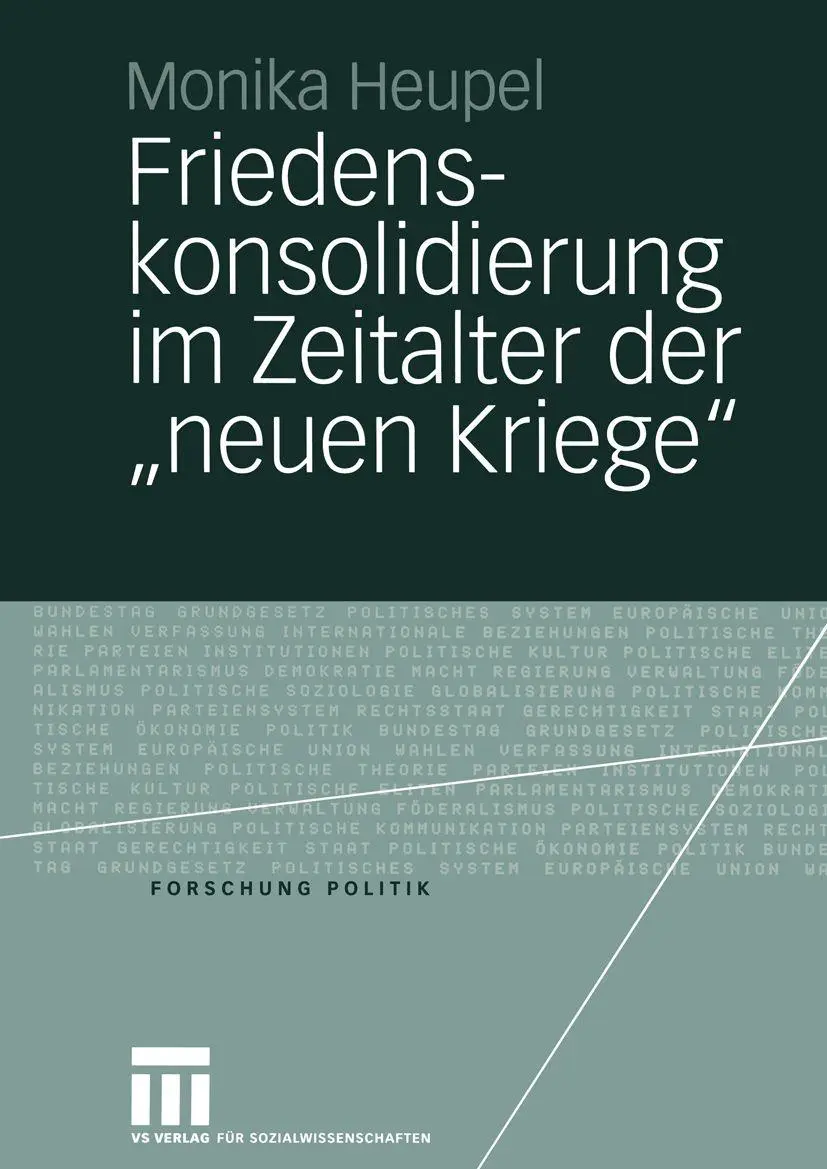 Cover: 9783531148168 | Friedenskonsolidierung im Zeitalter der "neuen Kriege" | Monika Heupel