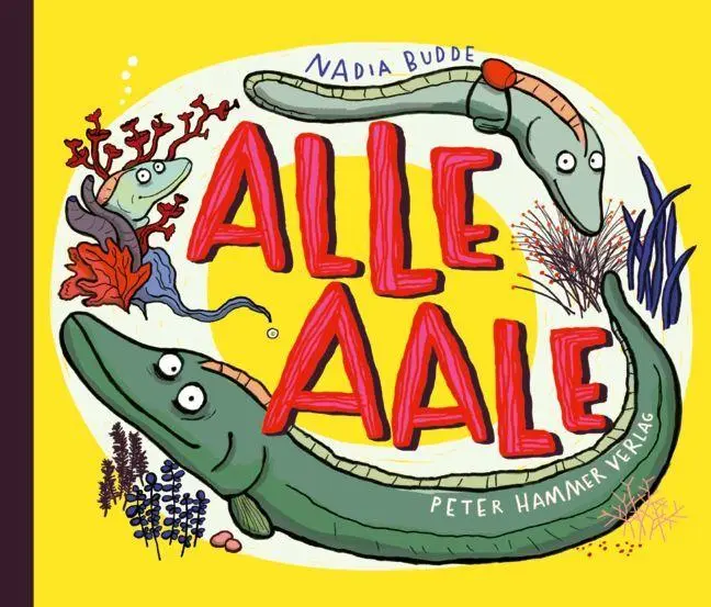 Cover: 9783779508168 | Alle Aale | Nadia Budde | Buch | 40 S. | Deutsch | 2026